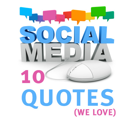 social media quotes we love social media quotes we love