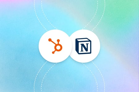 HubSpot and Notion: How to Connect Customer and Company Knowledge