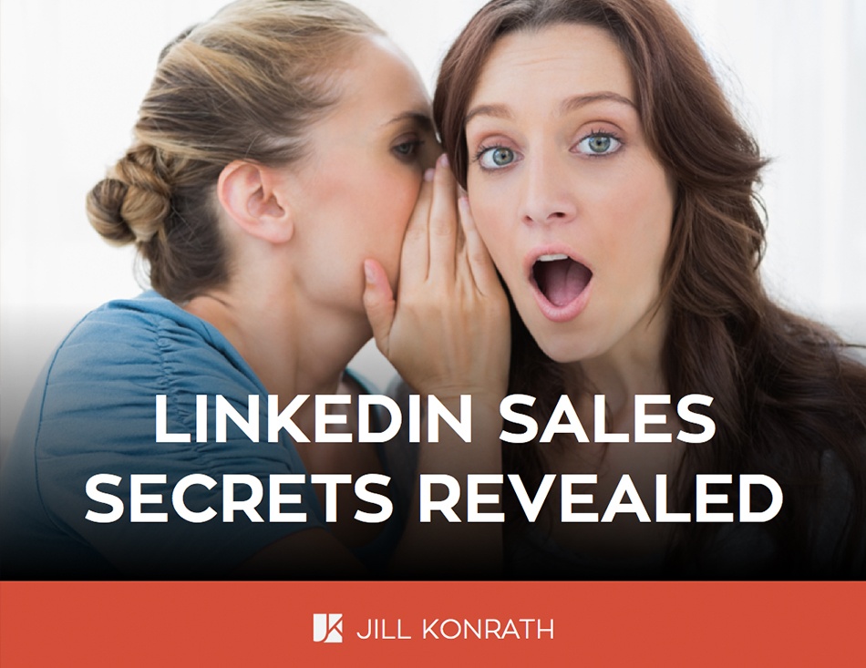 linkedin-sales-secrets-revealed-jill-konrath.jpg